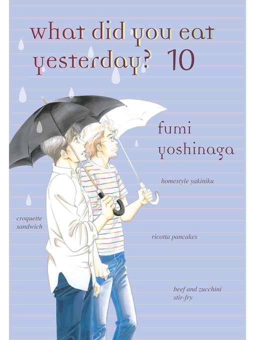 Title details for What Did You Eat Yesterday？, Volume 10 by Fumi Yoshinaga - Available